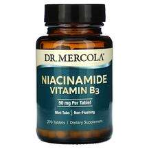 Dr. Mercola, Niacinamide Vitamin B3 50 mg, Ніацин, 270 таблеток