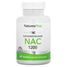 Natures Plus, NAC N-ацетил-L-цистеин, Pro NAC 1200 Sustained R...