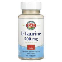 L-Taurine 500 mg L-Таурин KAL 60 таблеток