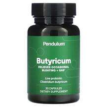 Pendulum, Масляная кислота, Butyricum, 30 капсул