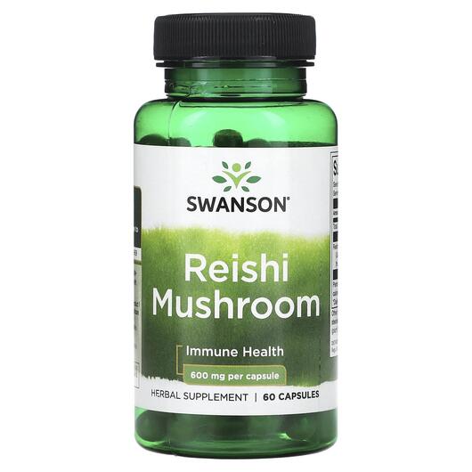 Основне фото товара Swanson, Reishi Mushroom 600 mg, Гриби Рейші, 60 капсул