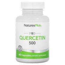 Natures Plus, Кверцетин, Pro Quercetin 500, 60 капсул
