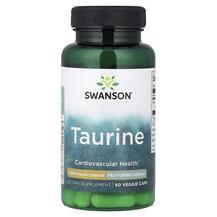 Taurine 1000 mg L-Таурин Swanson 60 капсул