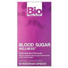 Bio Nutrition, Заменитель сахара, Blood Sugar Wellness, 60 капсул