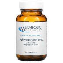 Metabolic Maintenance, Ashwagandha Plus L-Theanine & Magne...