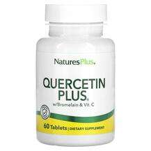 Natures Plus, Кверцетин, Quercetin Plus, 60 таблеток