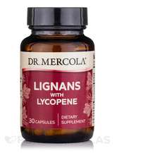 Dr Mercola, Ликопин, Lignans with Lycopene, 30 капсул