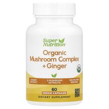 Organic Mushroom Complex + Ginger Грибы Super Nutrition Organic Mushroom Complex + Ginger Грибы Super Nutrition