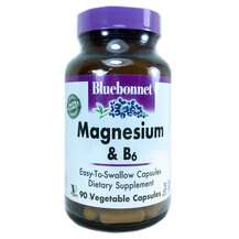 Bluebonnet, Magnesium & B6, Магній та В6, 90 капсул
