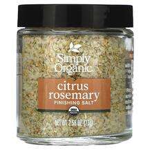 Simply Organic, Специи, Finishing Salt Citrus Rosemary, 73 г