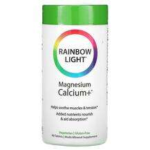 Rainbow Light, Магний Кальций+, Magnesium Calcium+, 90 таблеток