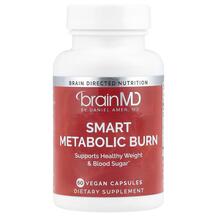 Smart Metabolic Burn Жиросжигатели BrainMD 60 капсул Smart Metabolic Burn Жиросжигатели BrainMD 60 капсул