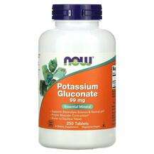 Now, Potassium Gluconate 99 mg, Глюконат Калію 99 мг, 250 табл...