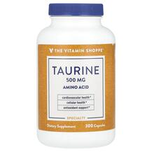 L-Таурин Taurine 500 mg TheVitaminShoppe 300 капсул