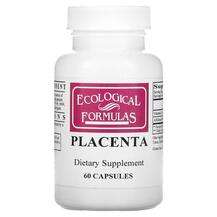 Ecological Formulas, Травяные добавки, Placenta, 60 капсул