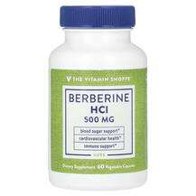 The Vitamin Shoppe, Берберин, Berberine HCl 500 mg, 60 капсул