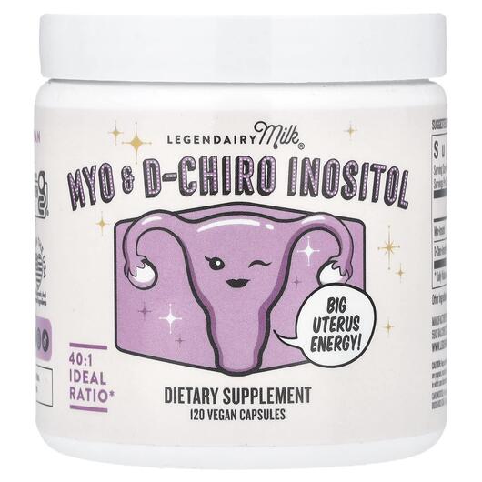 Основне фото товара Legendairy Milk, Myo & D-Chiro Inositol, Міо-інозитол, 120 ка