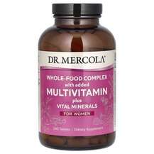 Dr. Mercola, Витамины для женщин, Whole-Food Multivitamin Plus...