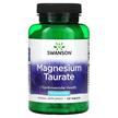 Фото применение Swanson, Магний Таурат, Magnesium Taurate 100 mg, 120 tablets